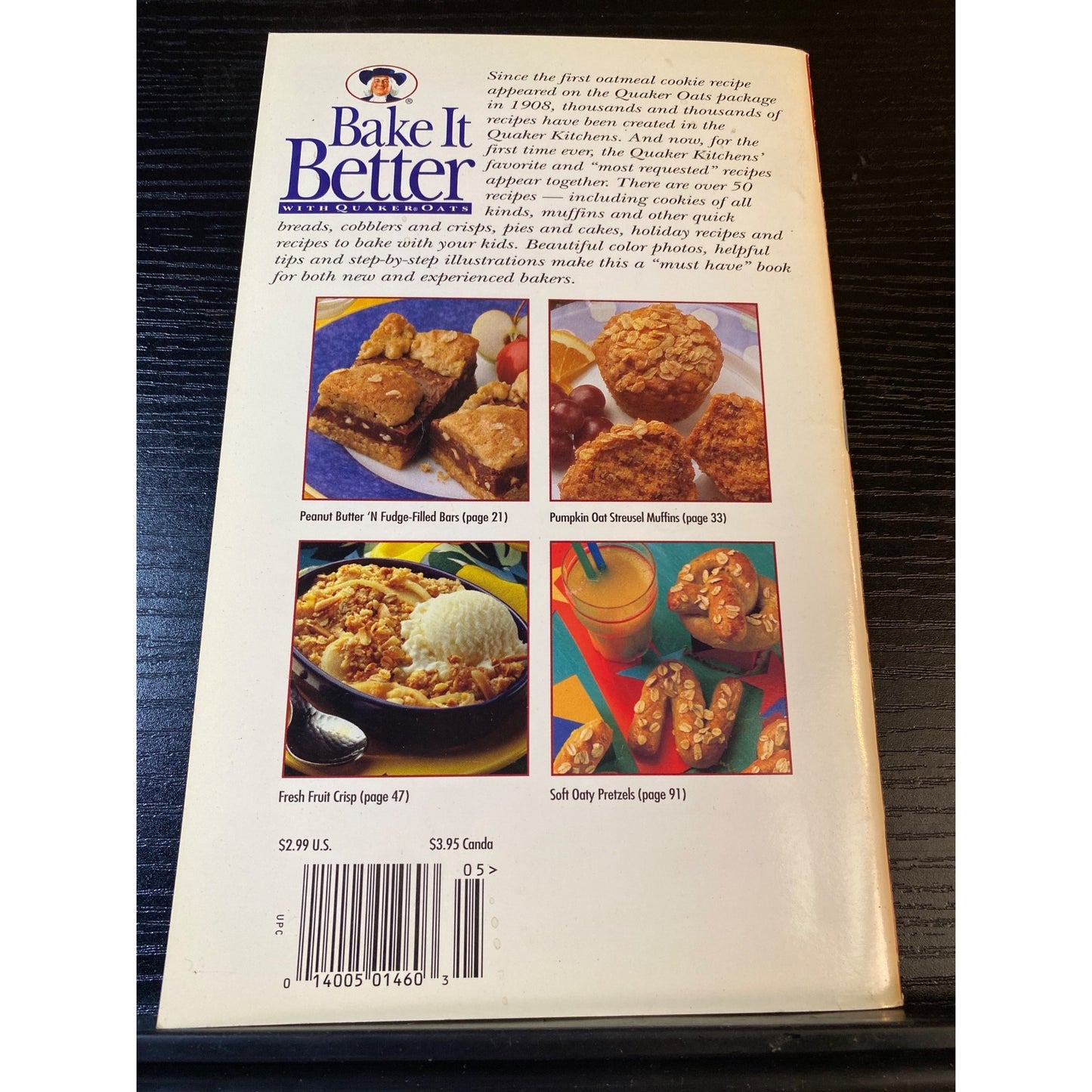 Bake It Better With Quaker Oats Recipe Booklet 1994 Over 50 Recipes Color Photos