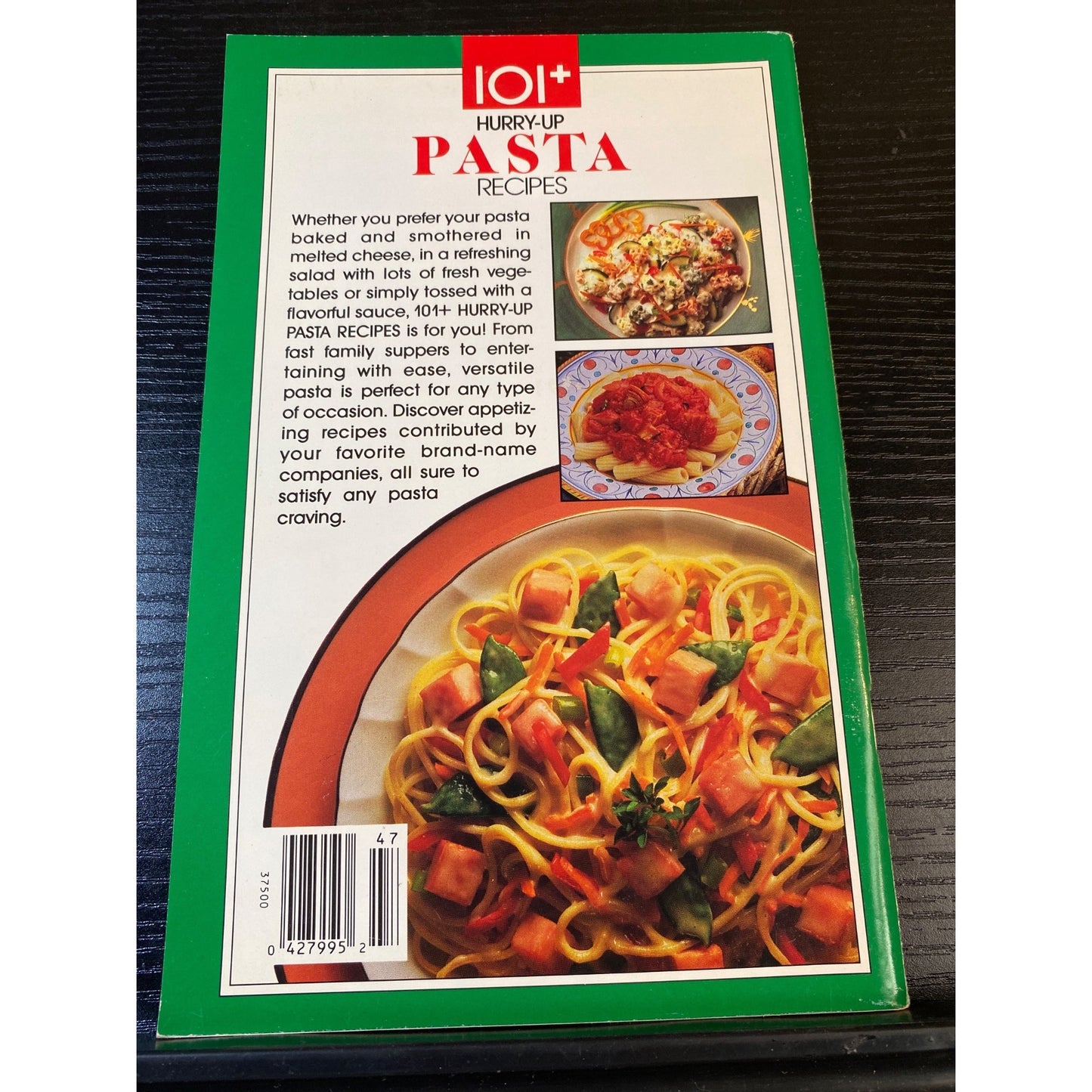 Favorite Brand Name 101+ Hurry-Up Pasta Recipes Cookbook Booklet Recipes 1992