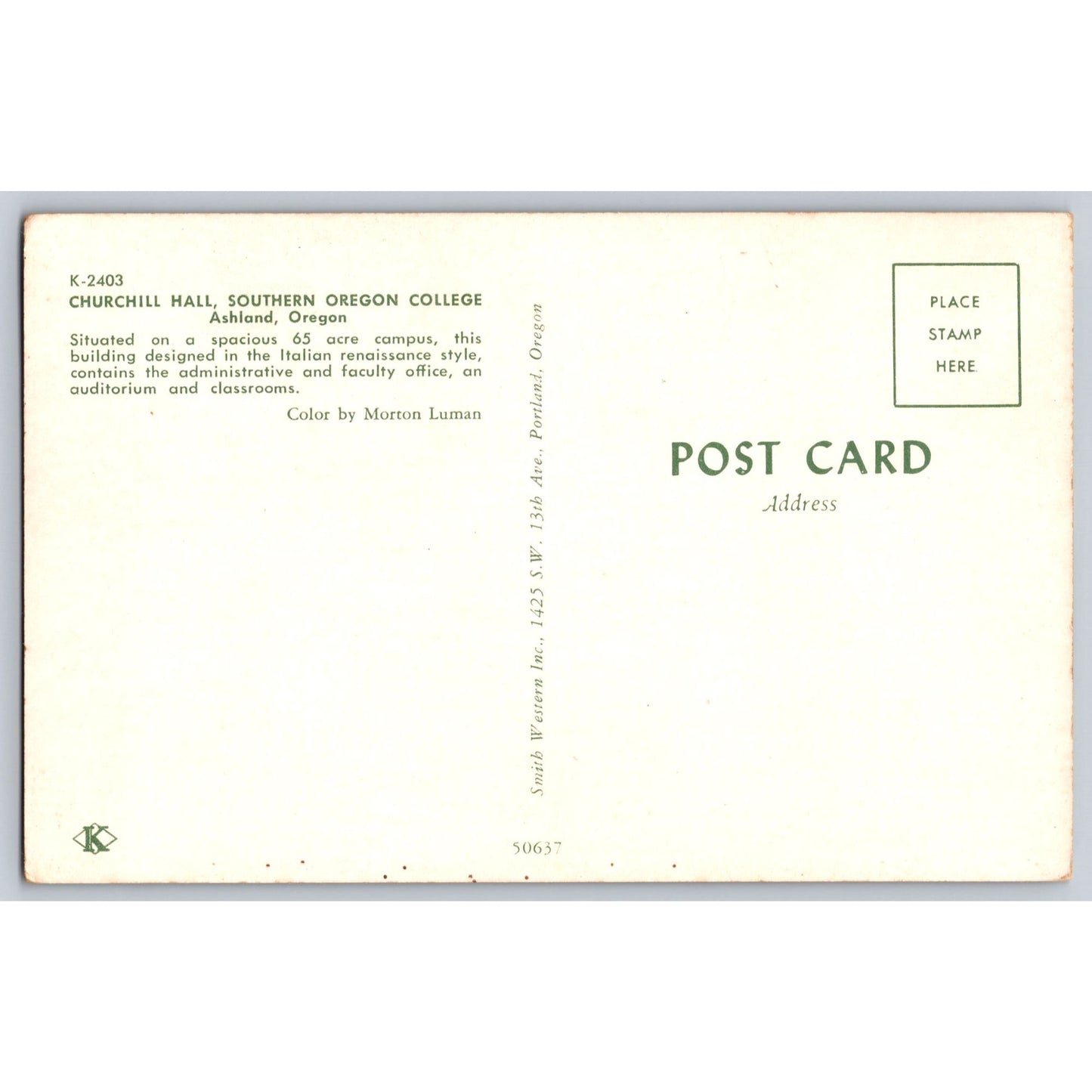 Ashland OR Oregon Southern Oregon College Churchill Hall Chrome Postcard 1960s