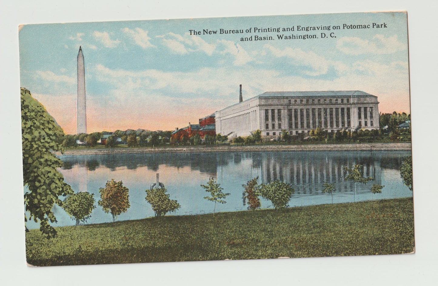 Postcard DC Washington Bureau of Printing & Engraving Washington Monument Divide Back Unused