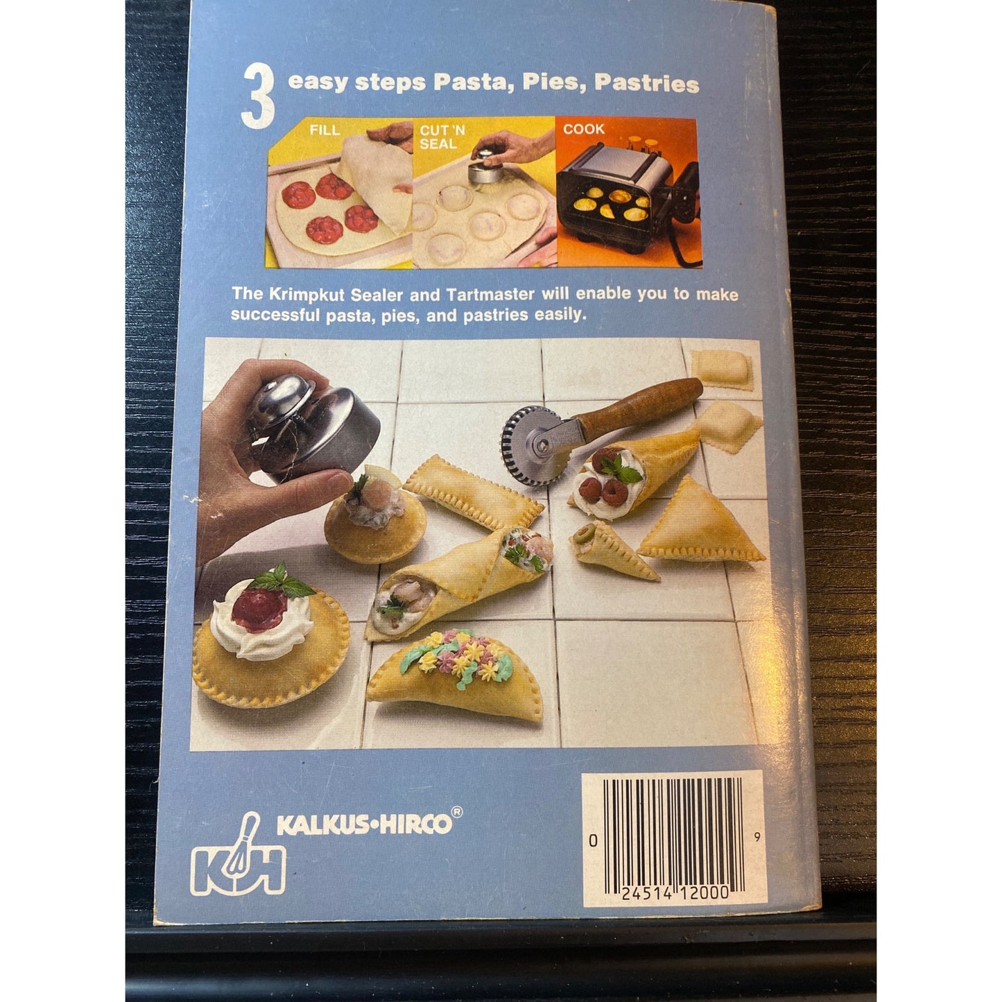 Pasta Pies And Pastries Tart Cookbook Ursula Kaiser Kalkus-Hirco Tool Guide