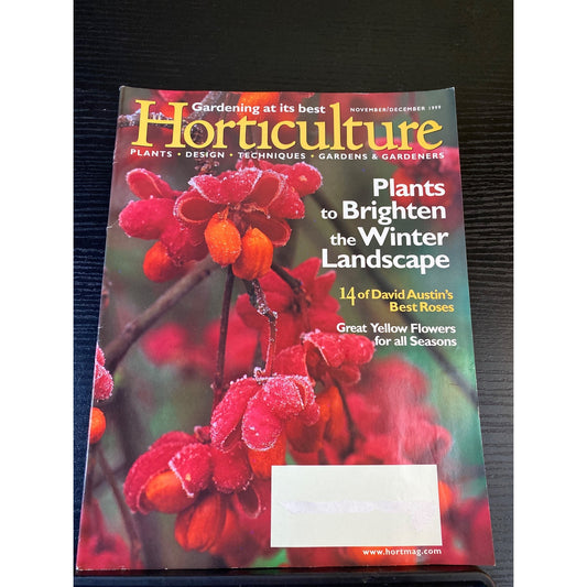 Horticulture November/December 1999 Gardening Magazine Volume XCVI Issue 8