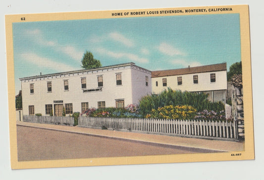 Postcard CA California Monterey Home Robert Louis Stevenson Linen Unused