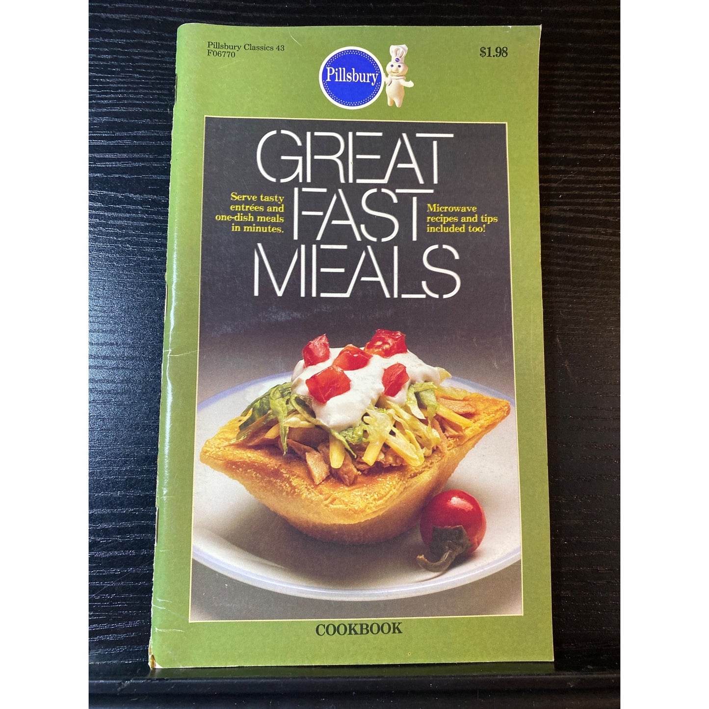 Pillsbury Great Fast Meals Cookbook Booklet 1984 Entrees Salads Pasta Dishes
