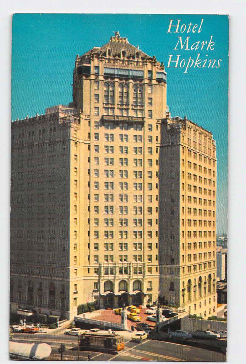 Postcard CA California San Francisco Hotel Mark Hopkins Chrome Unused