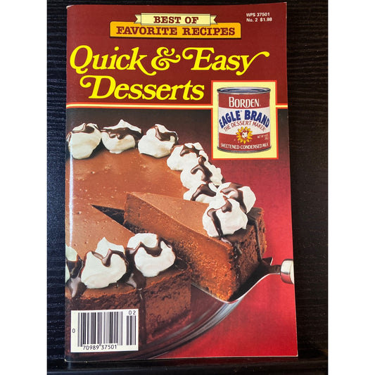 Eagle Brand Cookbook Booklet 1986 Quick & Easy Desserts Pies Cakes Snacks & More