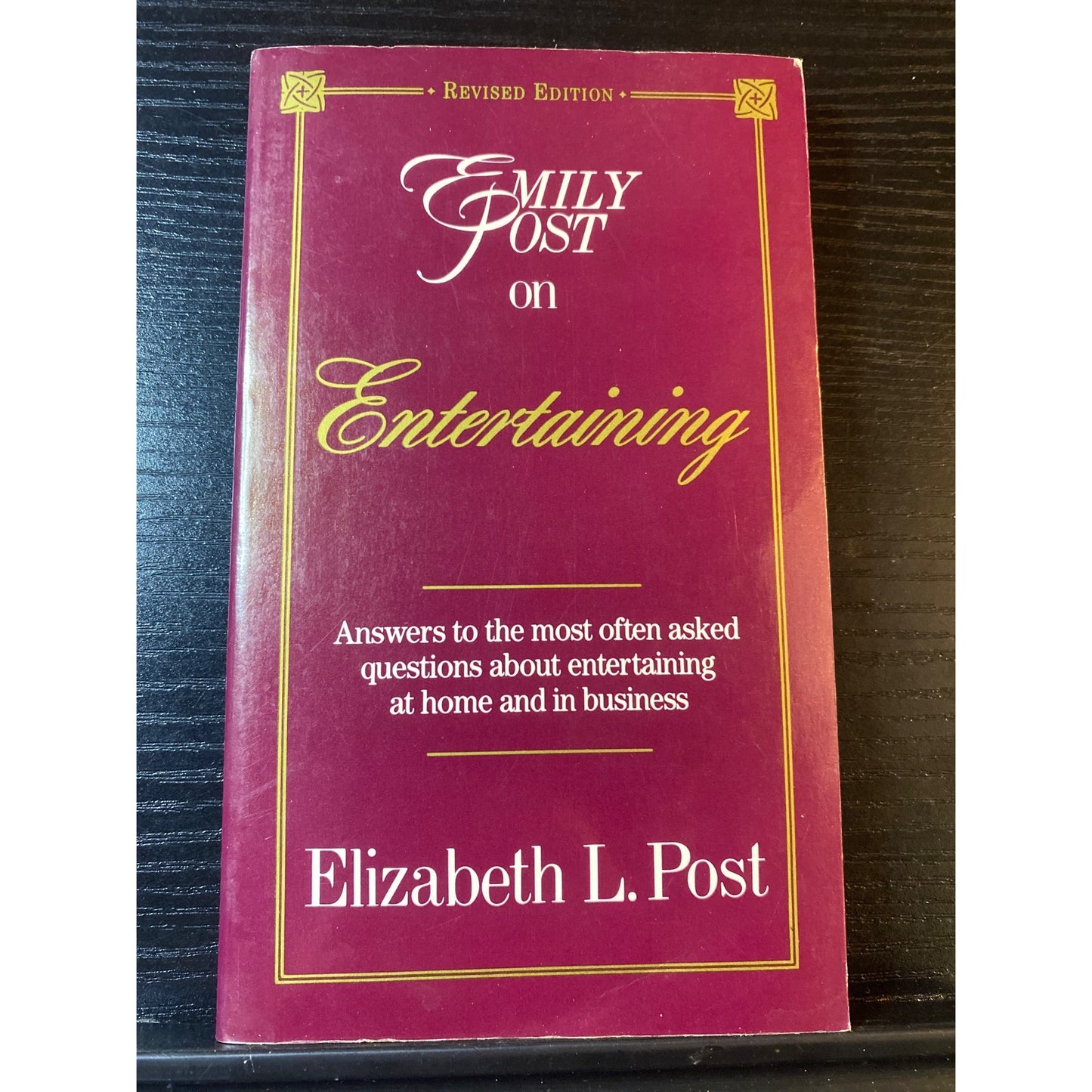 Emily Post On Entertaining Revised Edition By Elizabeth L. Post HarperPerennial 1994 Paperback