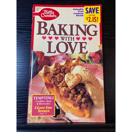 Betty Crocker Baking With Love Cookbook Booklet Oct 1993 #85 Recipes & Tips