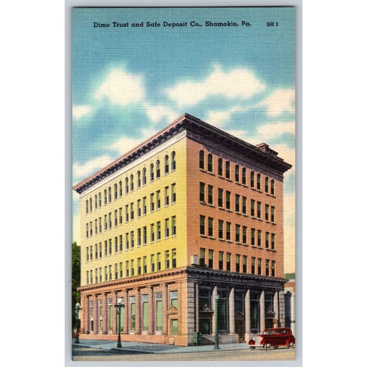 Shamokin PA Pennsylvania Dime Trust & Safe Deposit Co 1930s-40s Linen Postcard