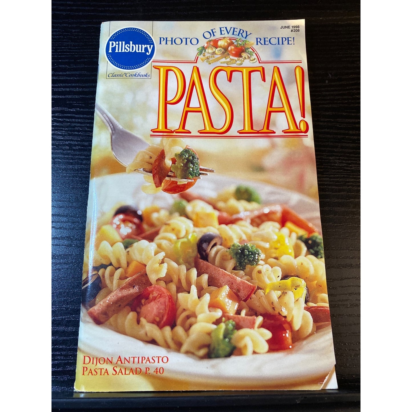 Pillsbury Classic Cookbook Booklet Pasta June 1998 Issue #208
