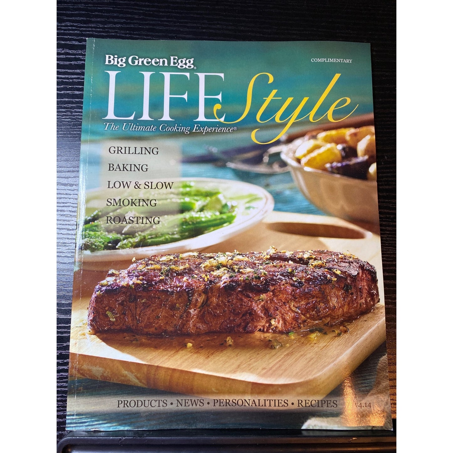 Big Green Egg Lifestyle Magazine Grilling Baking & Cooking Tips