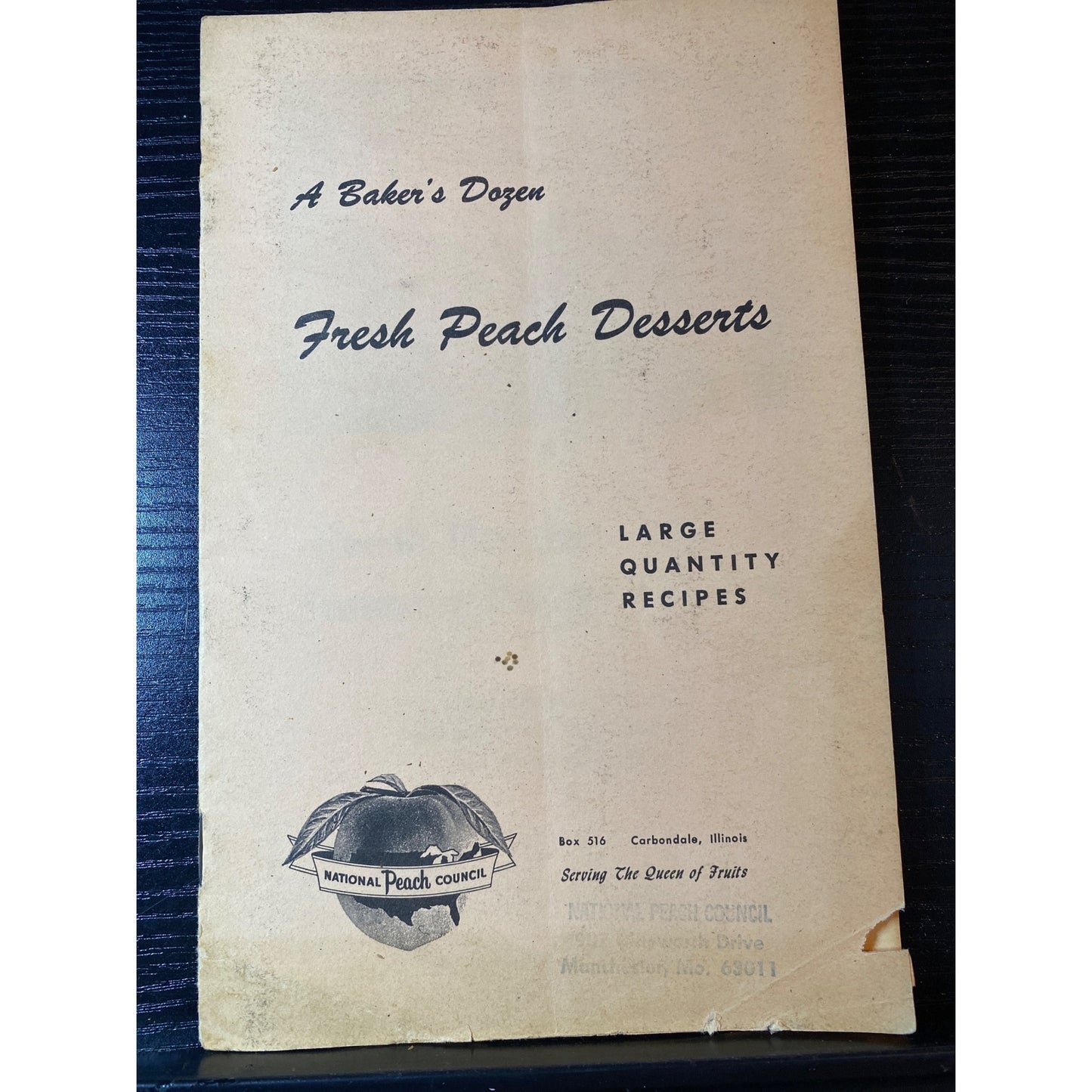 A Bakers Dozen Fresh Peach Dessert Cookbook Booklet National Peach Council