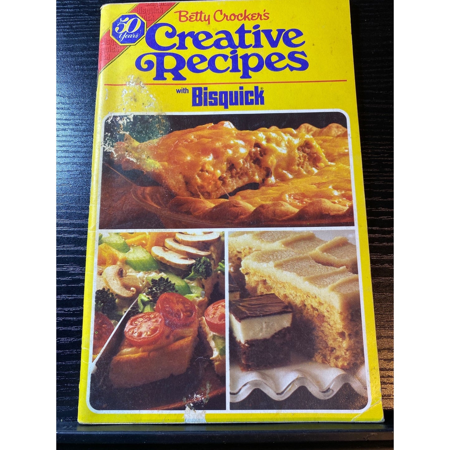 Betty Crockers Creative Recipes With Bisquick 50th Anniversary Cookbook 1980