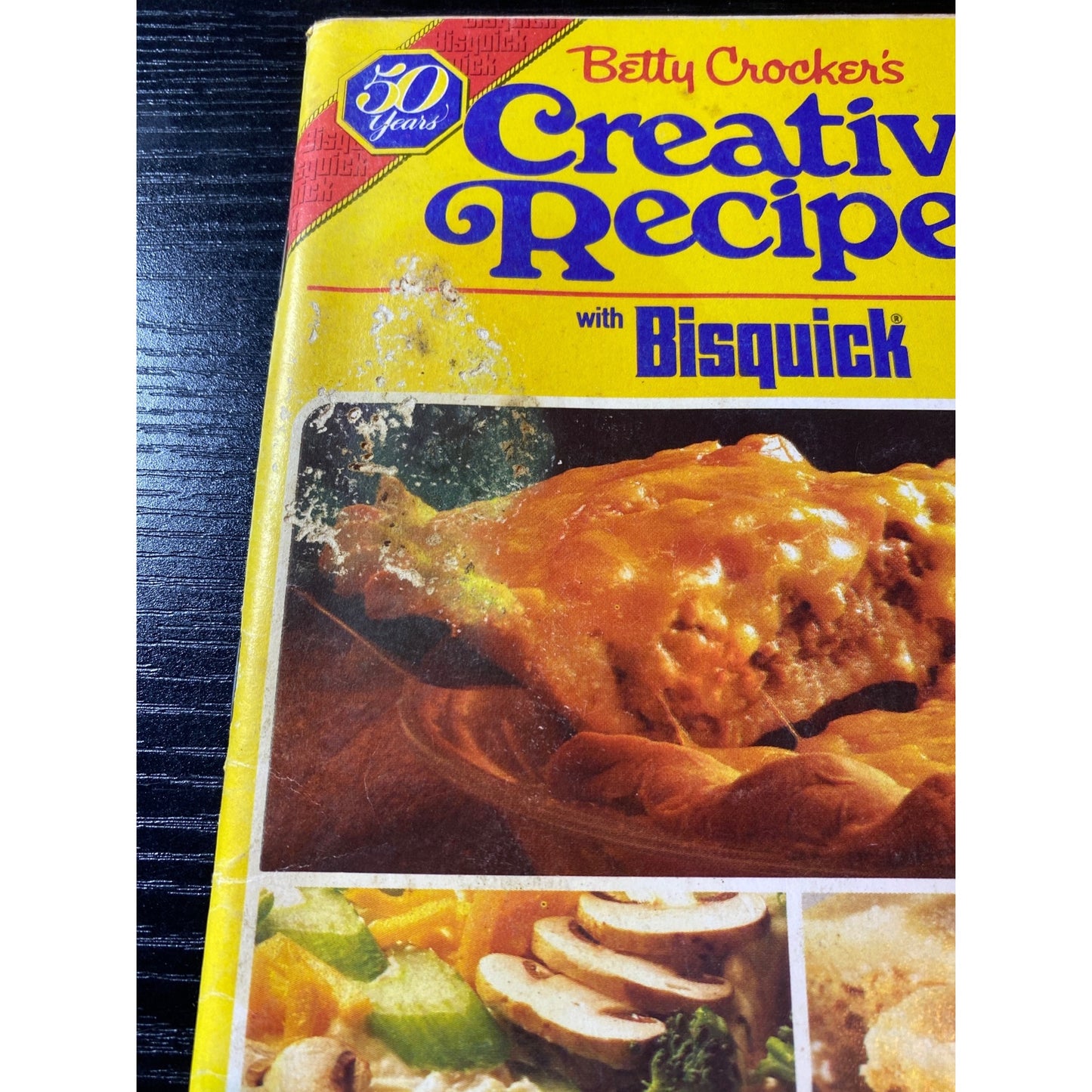 Betty Crockers Creative Recipes With Bisquick 50th Anniversary Cookbook 1980
