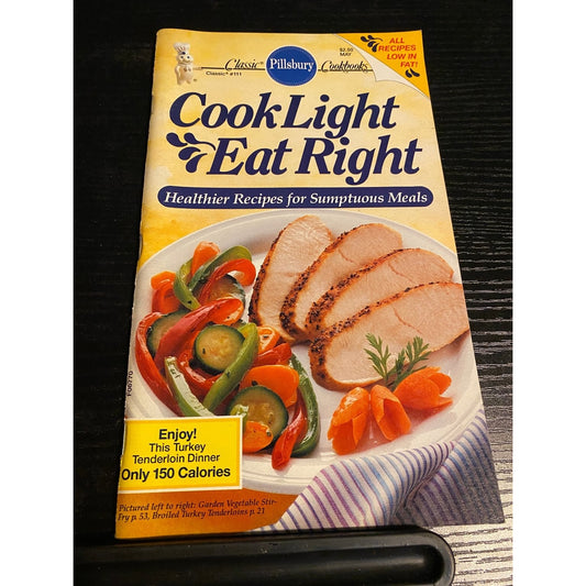 Pillsbury Classic Cookbook Booklet 1990 Cook Light Eat Right Healthy Recipes