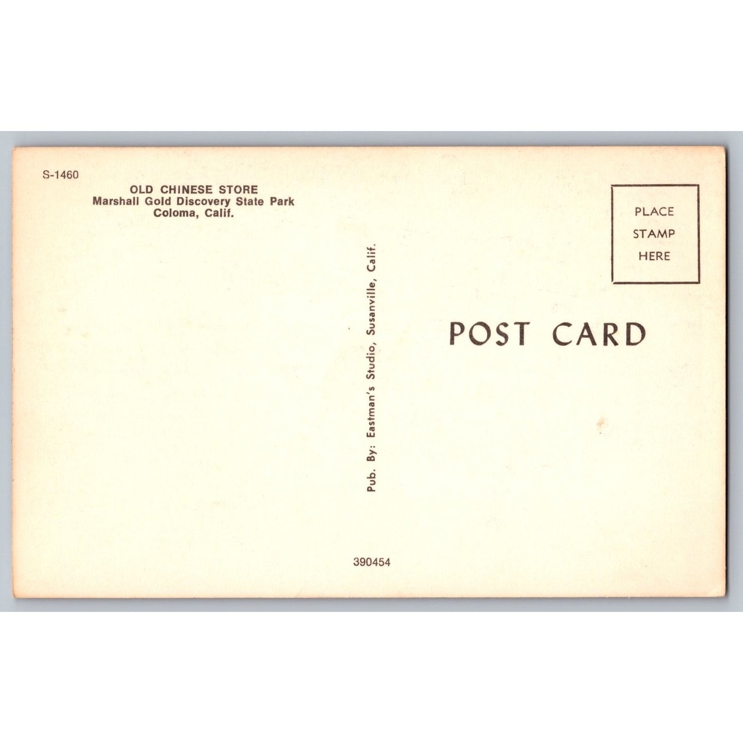 Coloma CA California Old Chinese Store Marshall Gold Discovery State Park Postcard