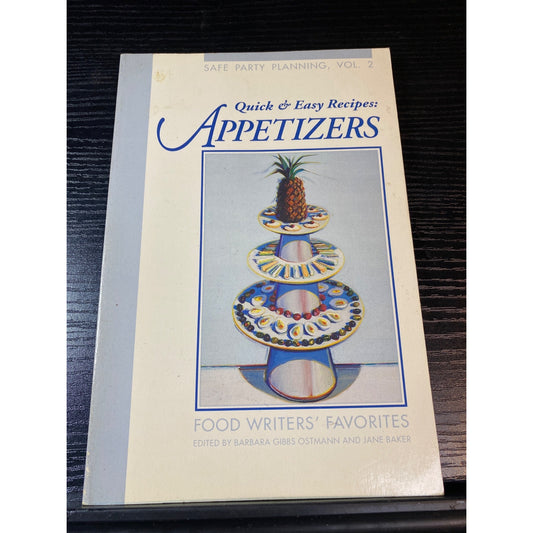 Food Writer's Favorites 1992 Quick & Easy Recipes: Appetizers CookBook Booklet