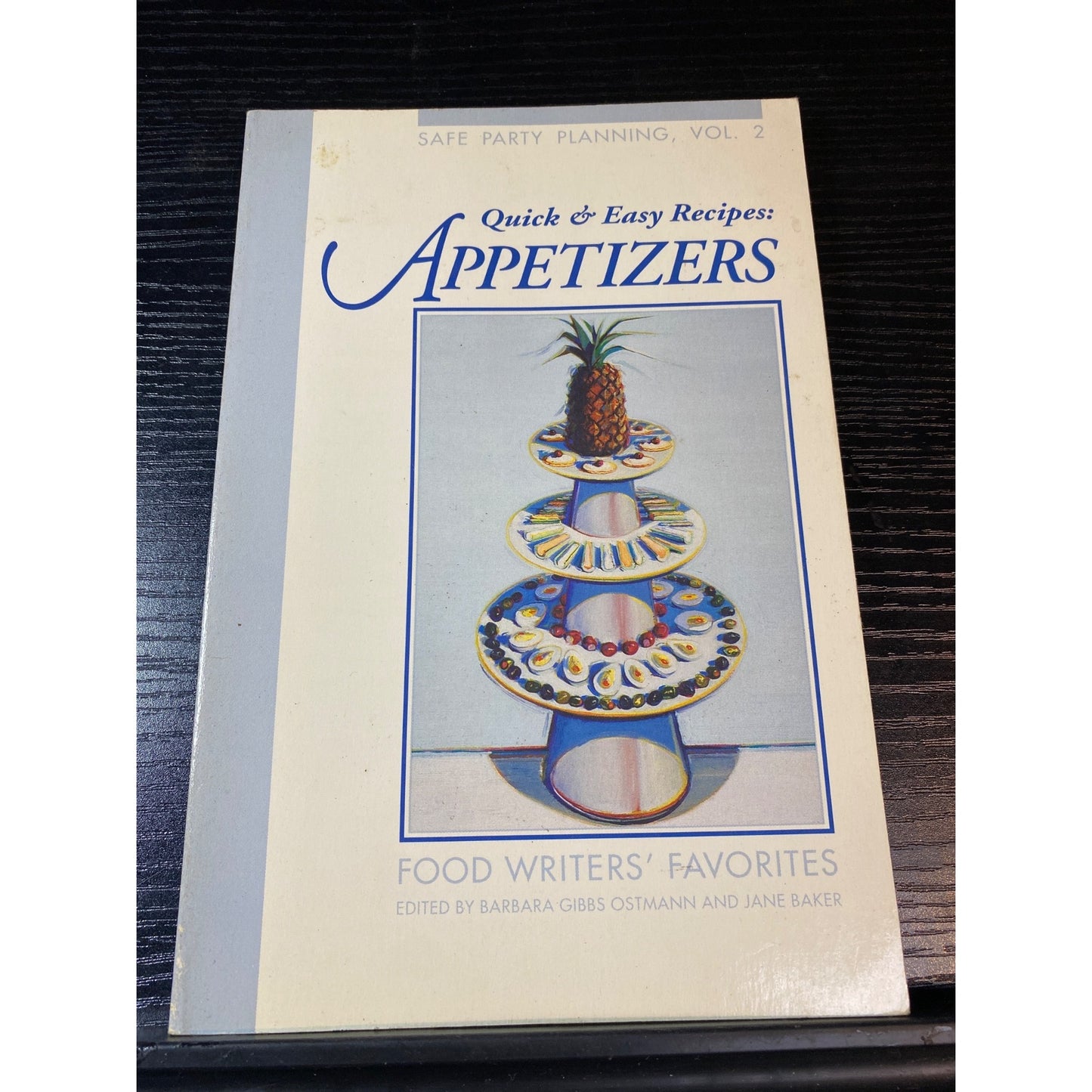 Food Writer's Favorites 1992 Quick & Easy Recipes: Appetizers CookBook Booklet