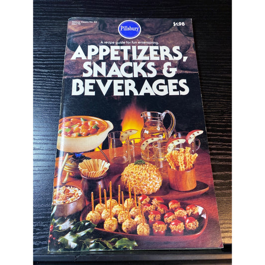 Pillsbury Classic Cookbook Booklet 1982 Appetizers Snacks & Beverages Recipes