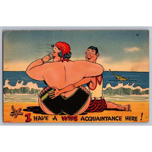 Comic Postcard Humorous I Have A Wide Acquaintance Here Beach Scene 1940 Linen