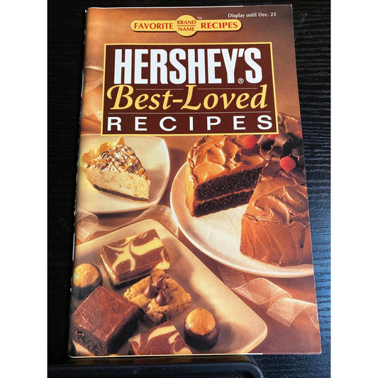 Hersheys Best-Loved Recipes Cookbook Chocolate Desserts & Treats Favorite Brand Name Recipes