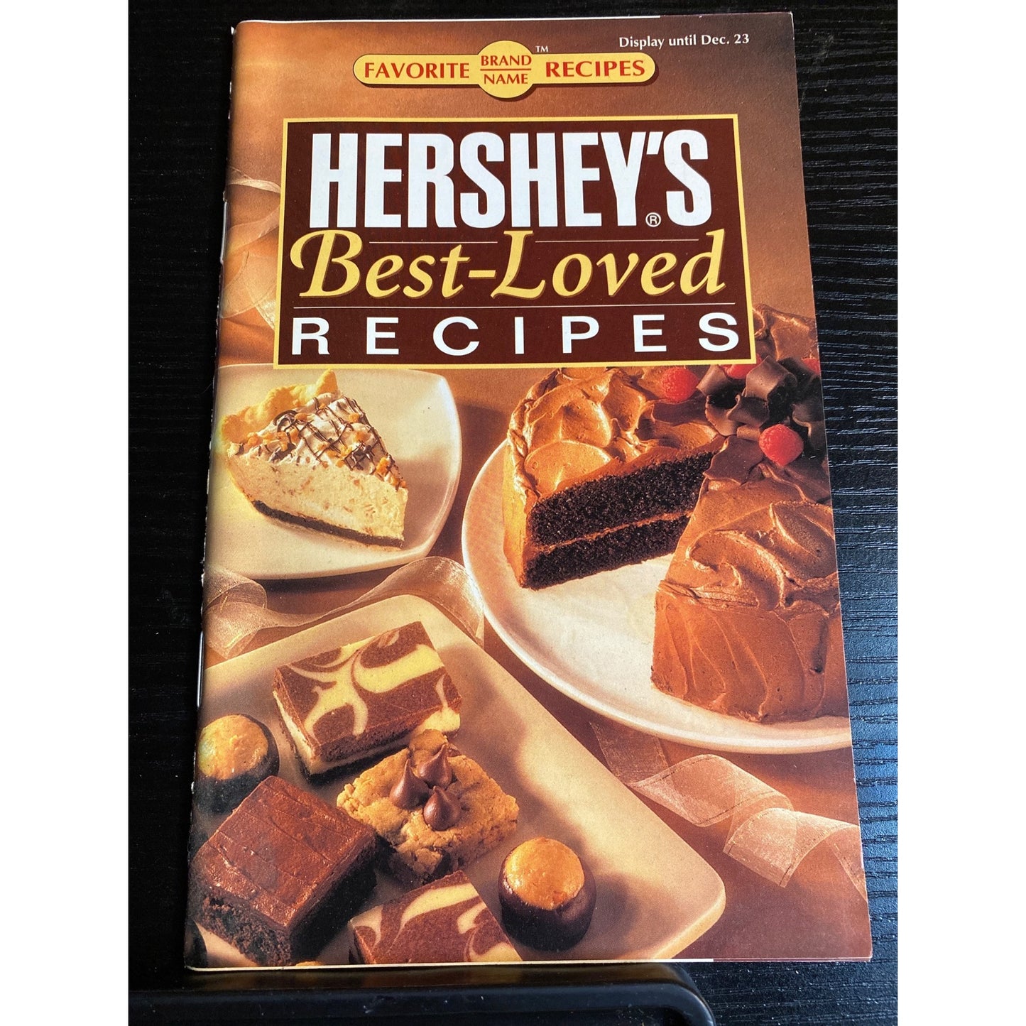 Hersheys Best-Loved Recipes Cookbook Chocolate Desserts & Treats Favorite Brand Name Recipes
