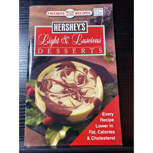 Hersheys Light & Luscious Desserts Favorite Name Brand Recipes Cookbook Booklet