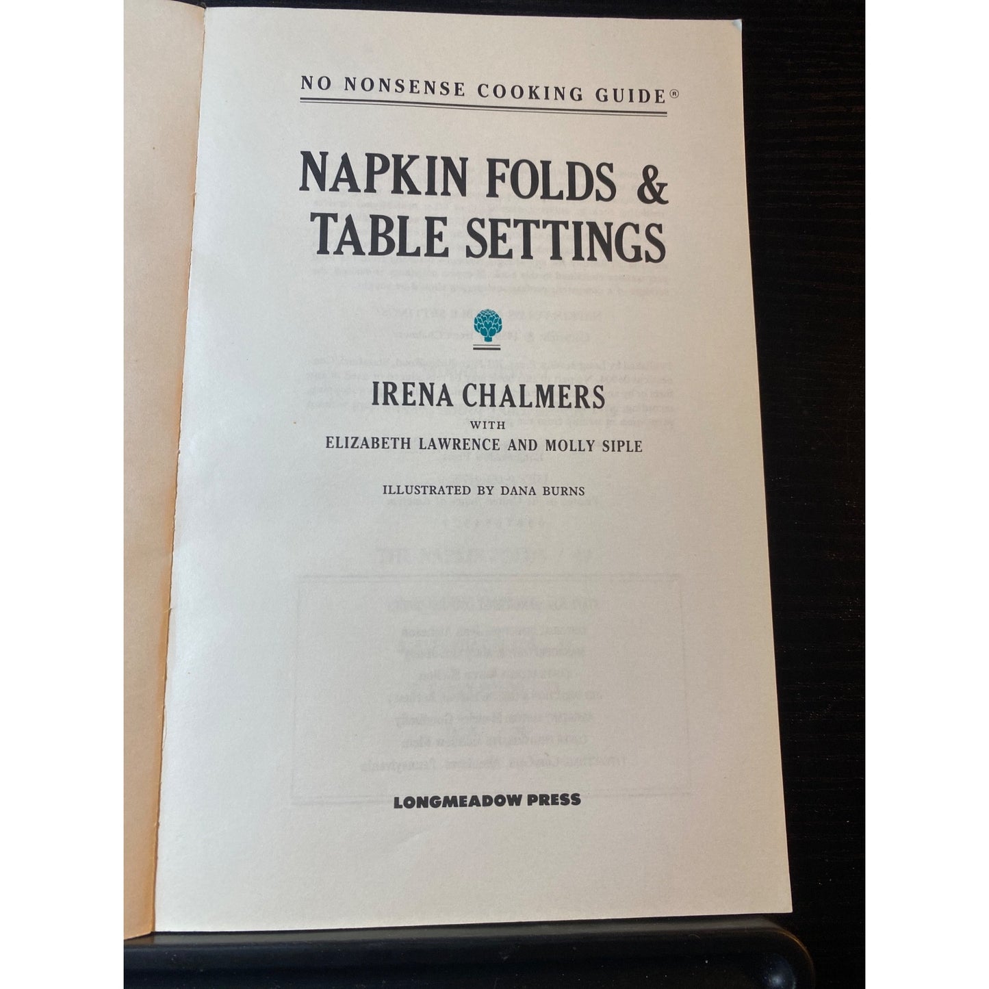 Napkin Folds & Table Settings Irena Chalmers Longmeadow Press 1989 Paperback