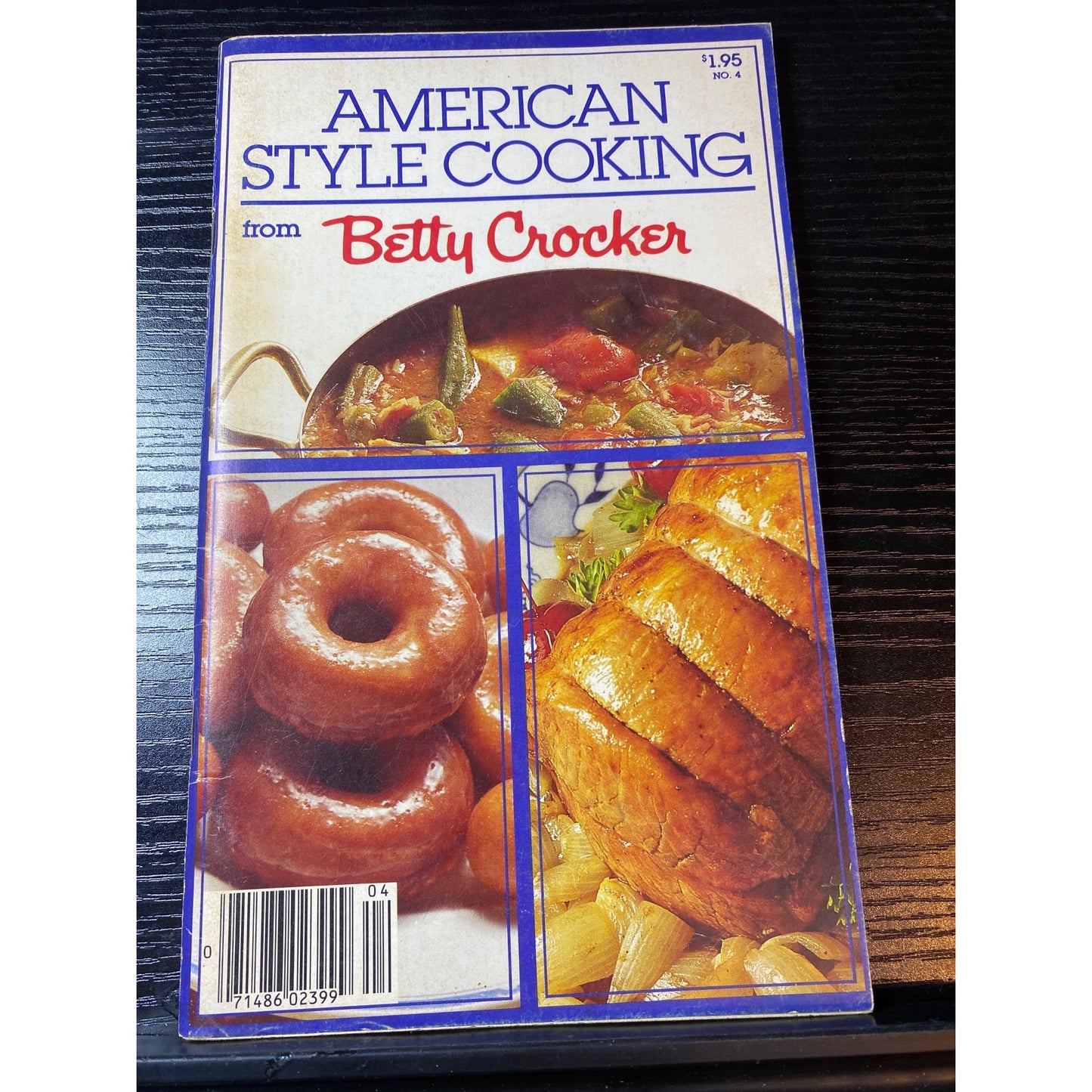 American Style Cooking By Betty Crocker 1984 Cookbook Booklet