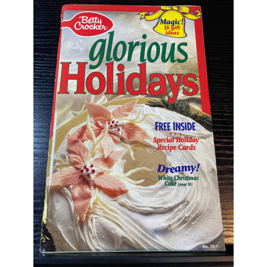 Betty Crocker Glorious Holidays Cookbook Booklet 1987 Festive Celebrations