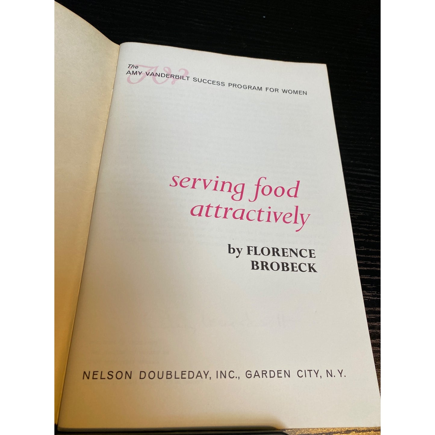 Booklet Serving Food Attractively Florence Brobeck 1966 Amy Vanderbilt Program