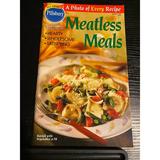 Pillsbury Classic Cookbook Booklet Meatless Meals 1996 March Edition Recipes