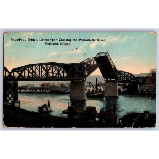 Portland OR Oregon Broadway Bridge Willamette River 1918 Divided Back Postcard