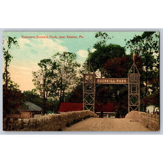 Easton PA Pennsylvania Bushkill Park Entrance Divided Back Postcard Valentine