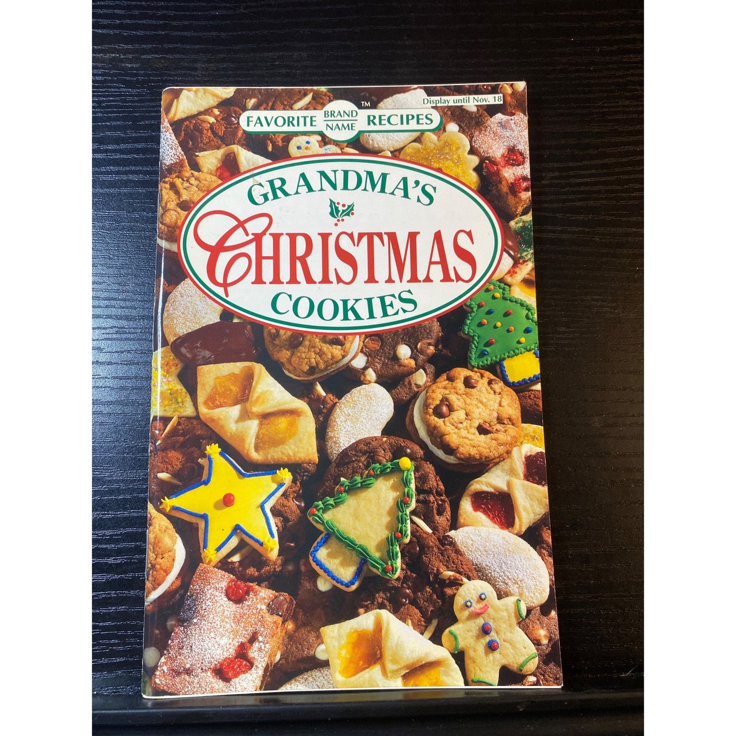 Grandmas Christmas Cookies Cookbook Favorite Brand Name Recipes 1997 Holiday Baking Guide