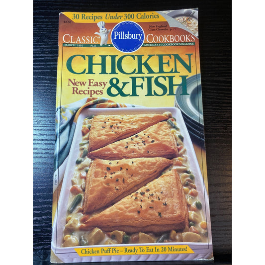 Pillsbury Classic Cookbook Booklet March 1991 Issue #121 Chicken & Fish Recipes