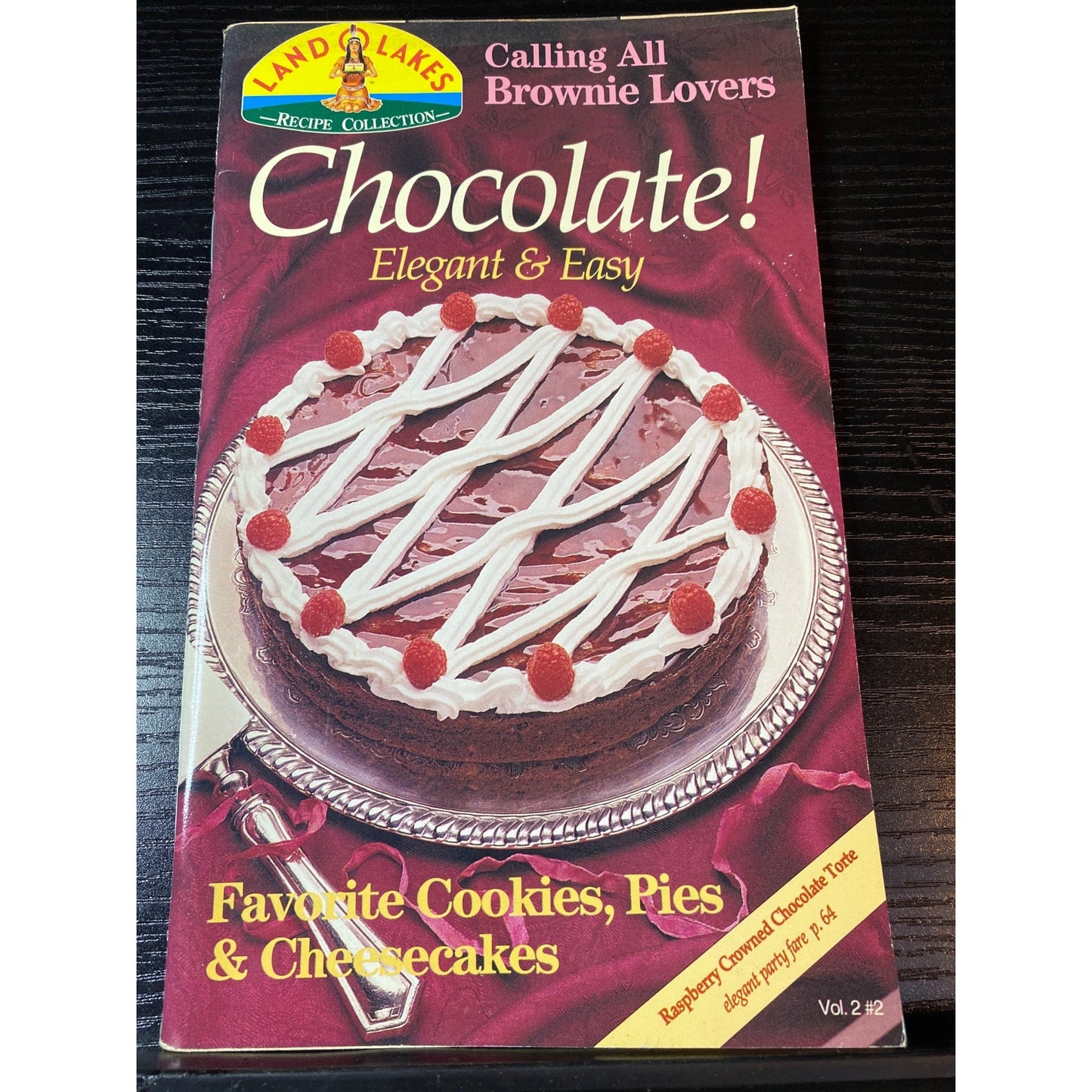 Land O Lakes Cookbook Booklet Chocolate! Elegant & Easy Cookies Pies Cheesecakes