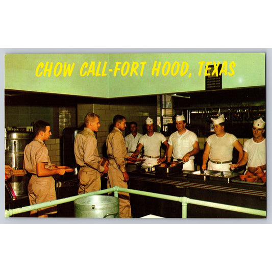 Fort Hood TX Texas Chow Call Soldiers Mess Hall Chrome Postcard Unused
