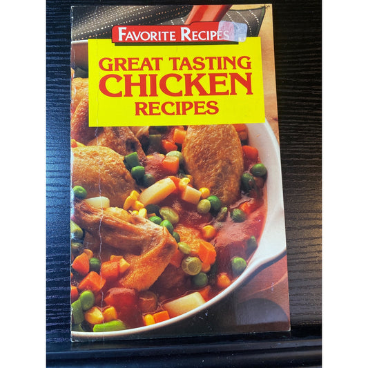 Great Tasting Chicken Recipes Cookbook Booklet 1987 Publications International
