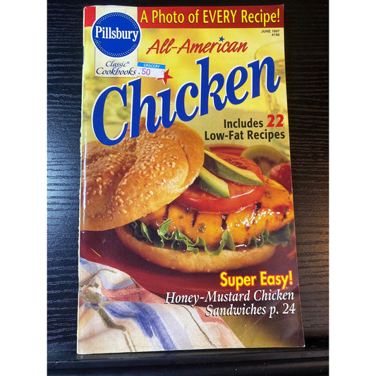 Pillsbury All-American Chicken Cookbook Booklet June 1997 Photos Of Every Dish