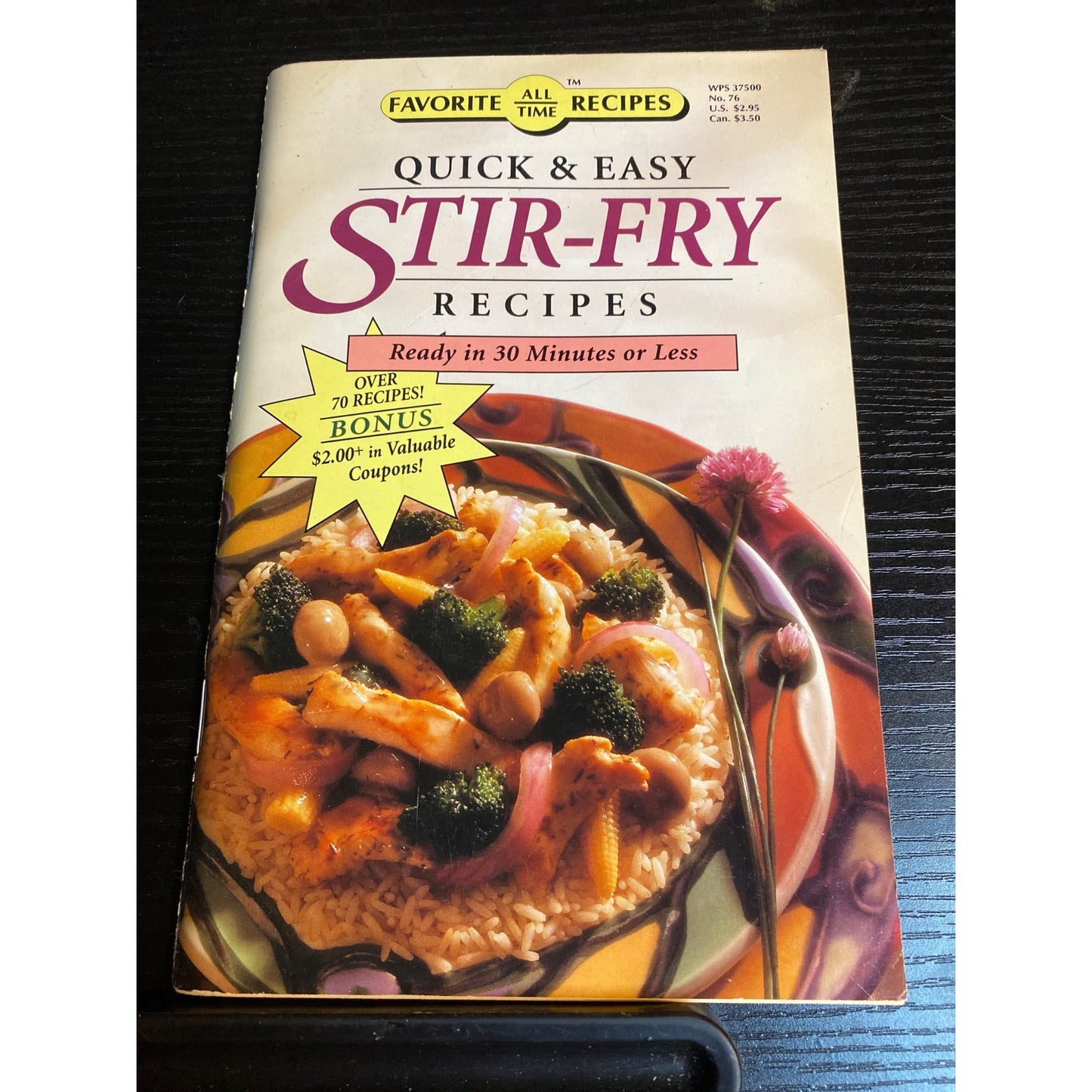 Quick & Easy Stir-Fry Recipes Cookbook  Over 70 Recipes  Ready In 30 Minutes Or Less  All-Time Favorite Recipes