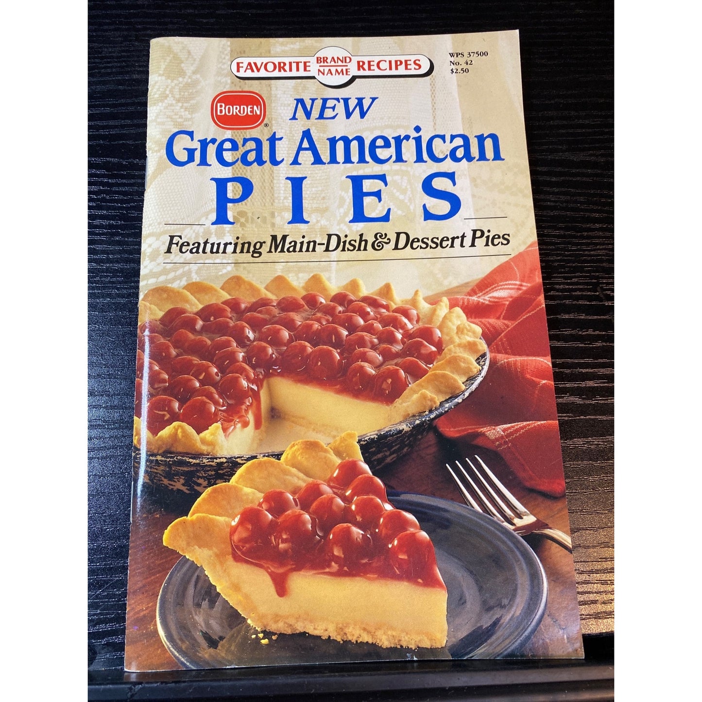Favorite Brand Recipes Feb 1992 Borden Great American Pies Cookbook Booklet