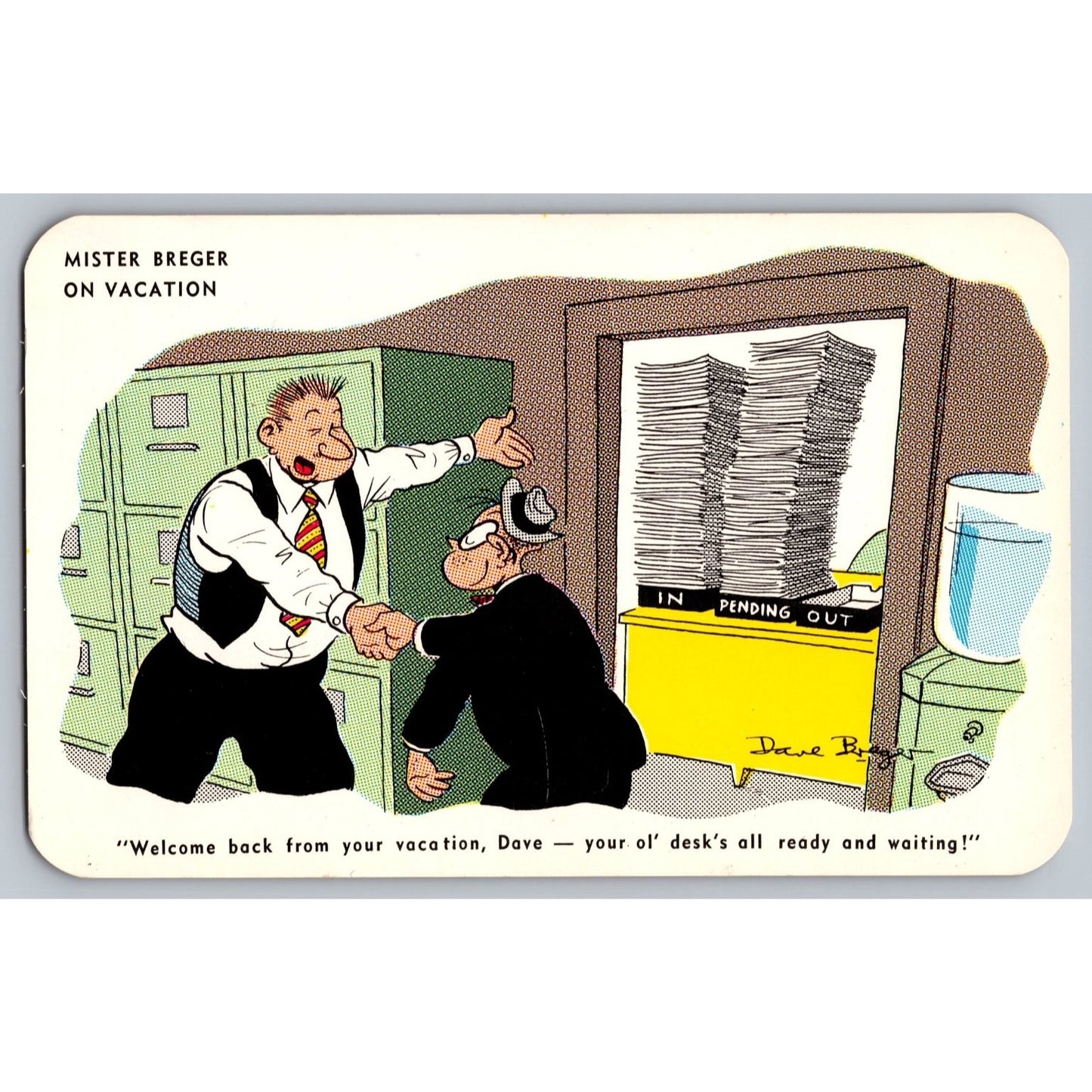 Comic Postcard Mister Breger Welcome Back From Vacation Dave Berger Art Pictures