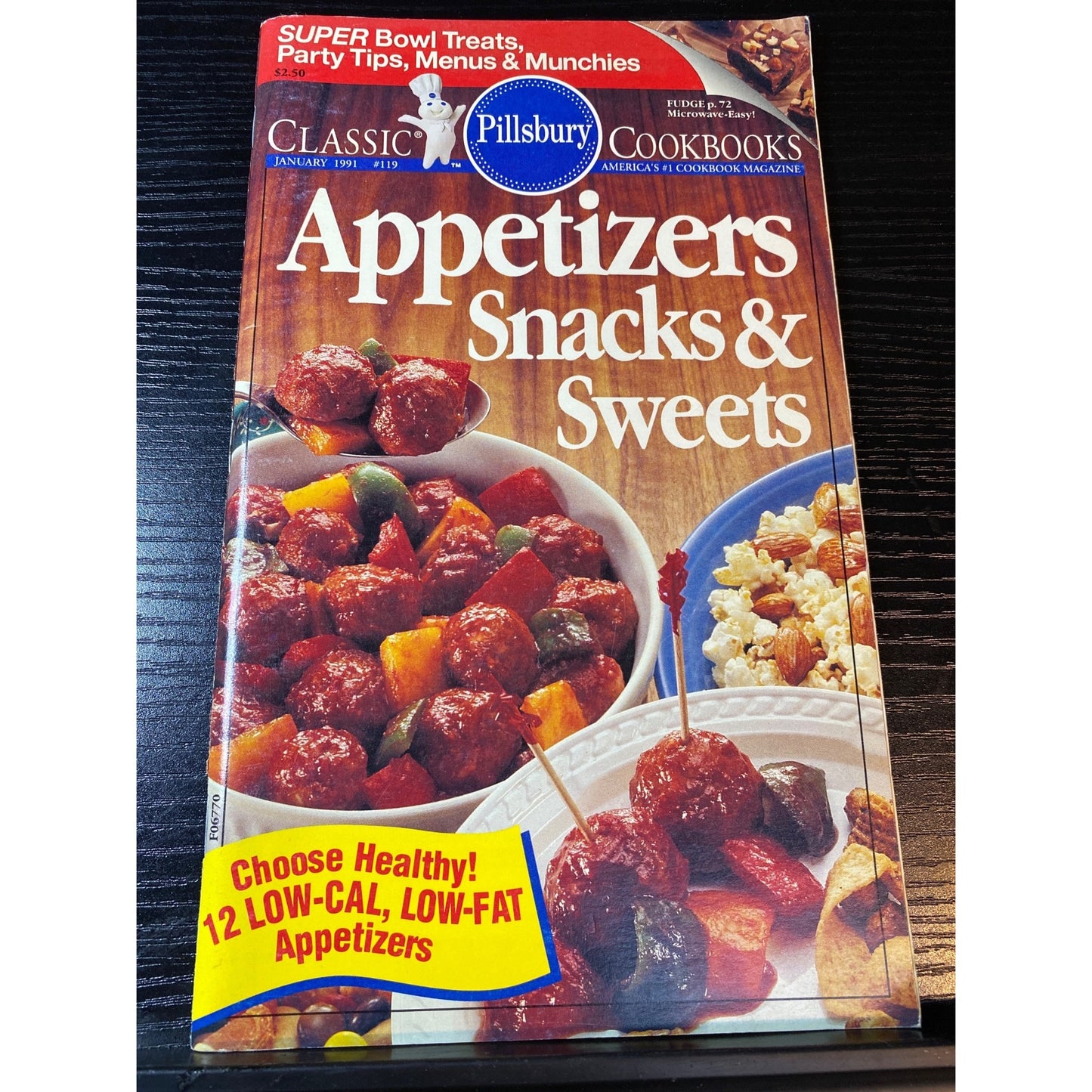 Pillsbury Classic Cookbooks Appetizers Snacks & Sweets January 1991 Edition