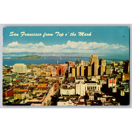 San Francisco CA California From Top O The Mark With City & Bay View Postcard