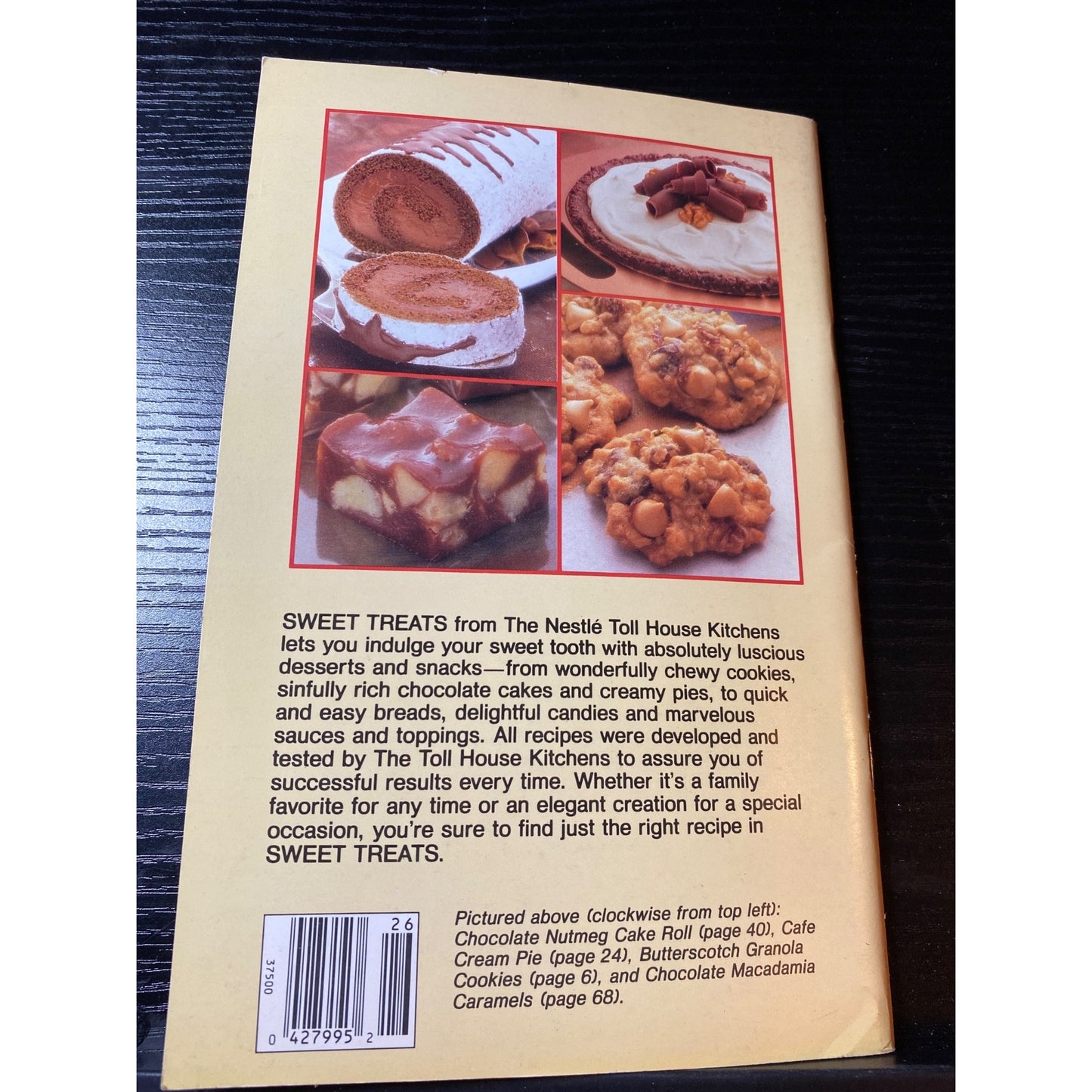 Favorite Recipes Nestle Toll House Sweet Treats Dessert Cookbook Booklet 1987