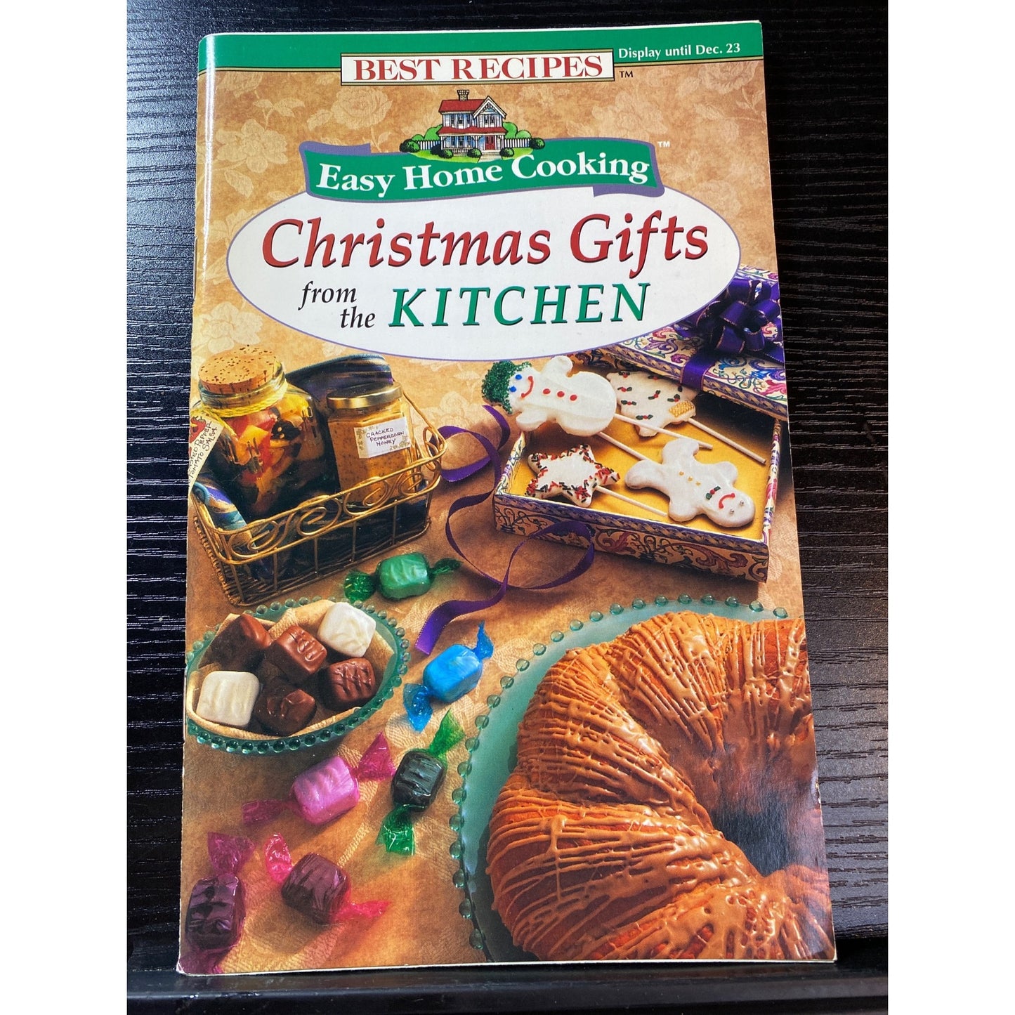 Best Recipes Easy Home Cooking Christmas Gifts From The Kitchen Cookbook Booklet 1997