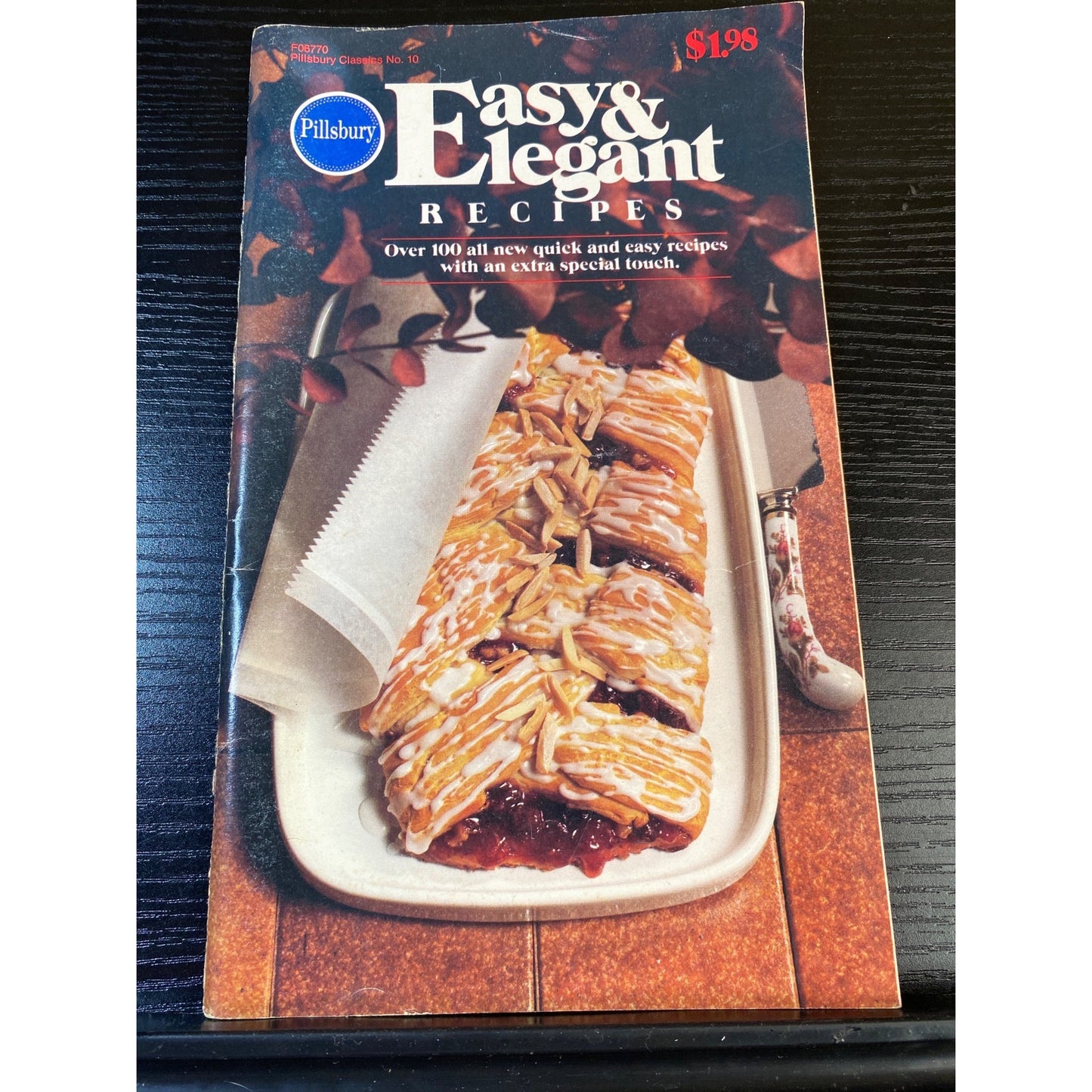 Pillsbury Easy & Elegant Recipes Cookbook Booklet 1981 100 Quick & Easy Recipes