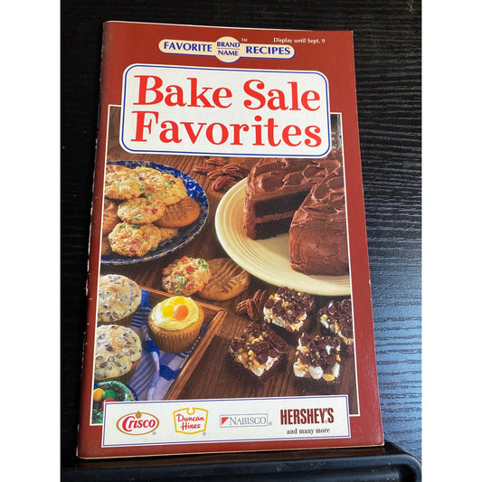 Favorite Brand Name Recipes Bake Sale Favorites Cookbook Booklet