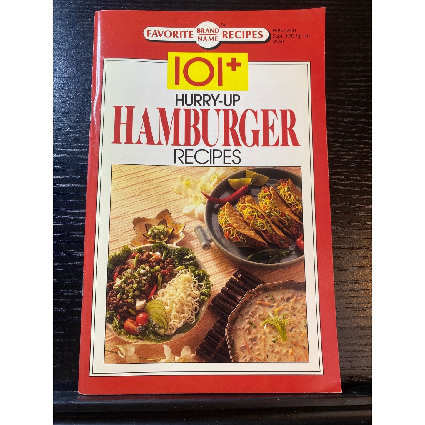 Favorite Brands Recipes 101+ Hurry-Up Hamburger Cookbook Booklet 1992 Special Ed